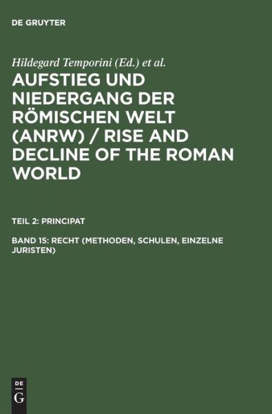 Cover for Hildegard Temporini · Aufstieg u.Nieder.röm.Welt.Abt.2/15 (Book) (1976)