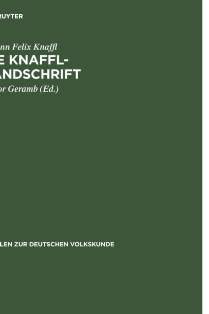 Cover for Johann Felix Knaffl · Die Knaffl-Handschrift (Book) (1928)