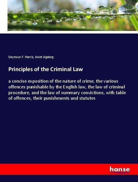 Cover for Harris · Principles of the Criminal Law (Bok)