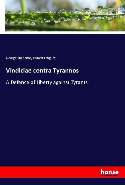 Cover for Buchanan · Vindiciae contra Tyrannos (Book)