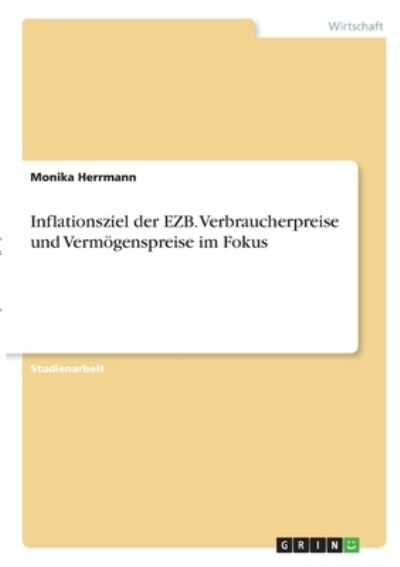 Cover for Herrmann · Inflationsziel der EZB. Verbra (N/A)