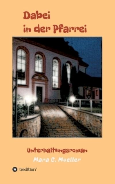 Cover for Moeller · Dabei in der Pfarrei (Bok) (2020)