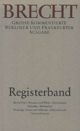 Cover for B. Brecht · Werke.(gr.Berl.)Registerband (Buch)