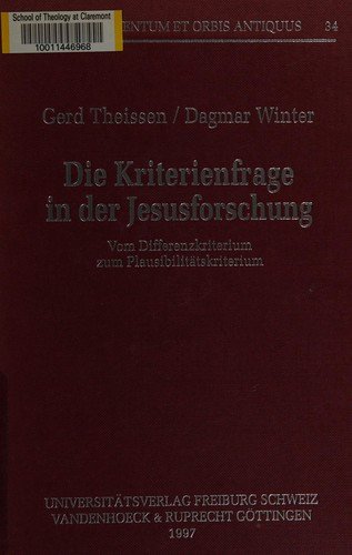 Cover for Gerd Theißen · Die Kriterienfrage in Der Jesusforschung (Innbunden bok) (1997)