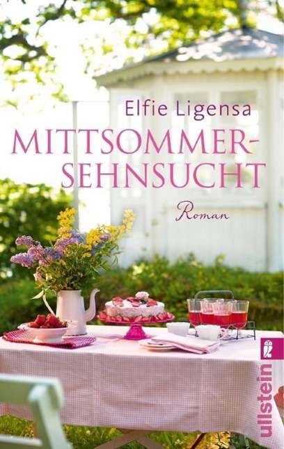 Cover for Elfie Ligensa · Ullstein 28436 Ligensa:Mittsommersehnsu (Book)