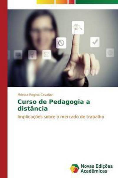 Cover for Cavallari Mônica Regina · Curso De Pedagogia a Distância (Paperback Book) [Portuguese edition] (2014)