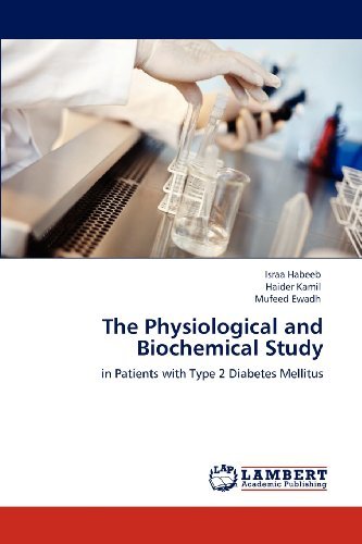 Cover for Mufeed Ewadh · The Physiological and Biochemical Study: in Patients with Type 2 Diabetes Mellitus (Pocketbok) (2012)