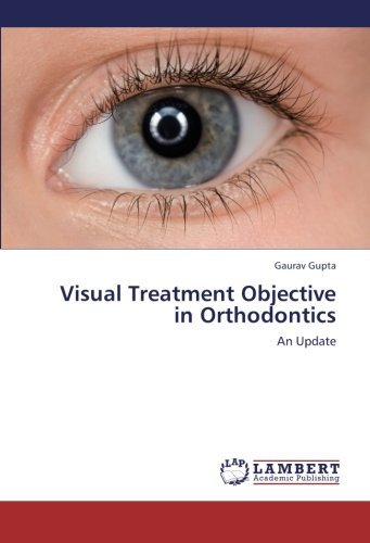 Cover for Gaurav Gupta · Visual Treatment Objective in Orthodontics: an Update (Pocketbok) (2012)
