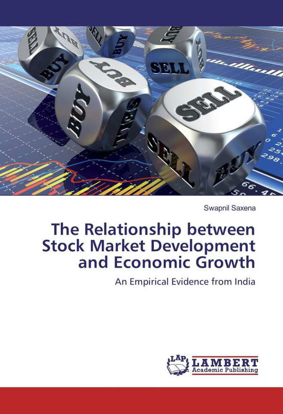 The Relationship between Stock M - Saxena - Books -  - 9783659953361 - 