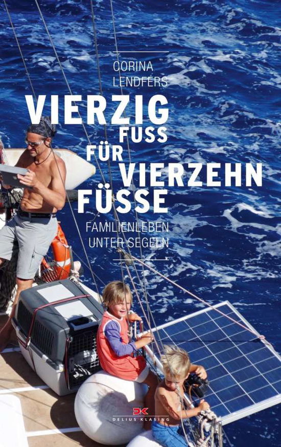 Cover for Lendfers · Vierzig Fuß für vierzehn Füße (Book)