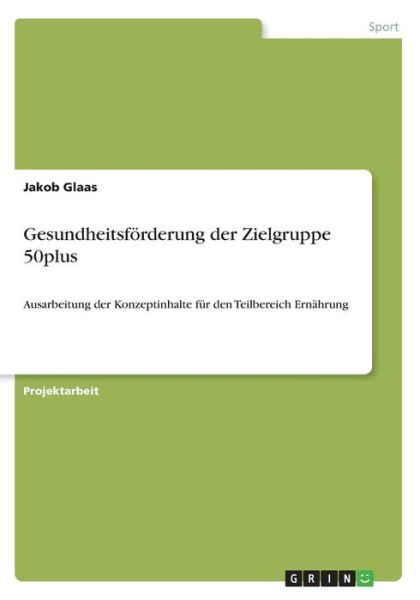 Cover for Glaas · Gesundheitsförderung der Zielgrup (Book)