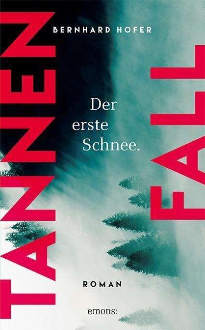 Cover for Hofer · Tannenfall. Der erste Schnee (Book)