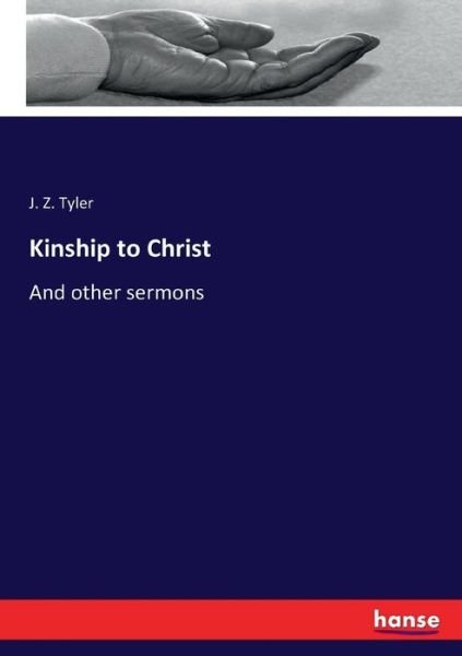 Cover for Tyler · Kinship to Christ (Book) (2016)