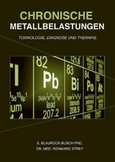 Cover for Blaurock-Busch · Chronische Metallbelastu (Bok) (2017)