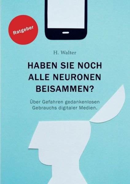 Cover for Walter · Haben Sie noch alle Neurone beis (Book) (2018)