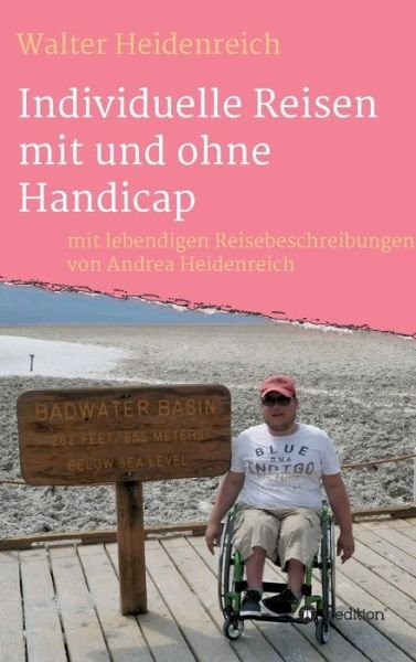 Cover for Heidenreich · Individuelle Reisen mit und (Bok) (2019)