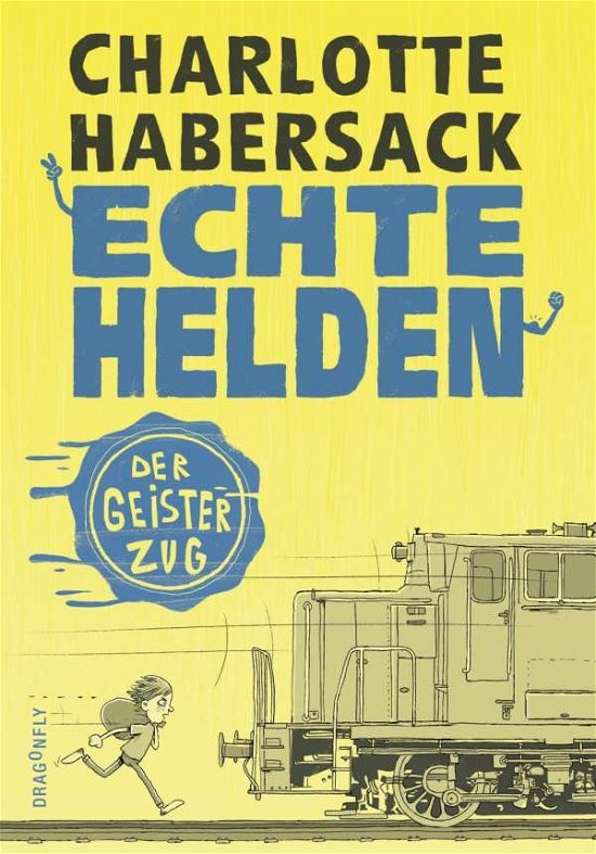 Cover for Habersack · Echte Helden - Der Geisterzug (Bok)