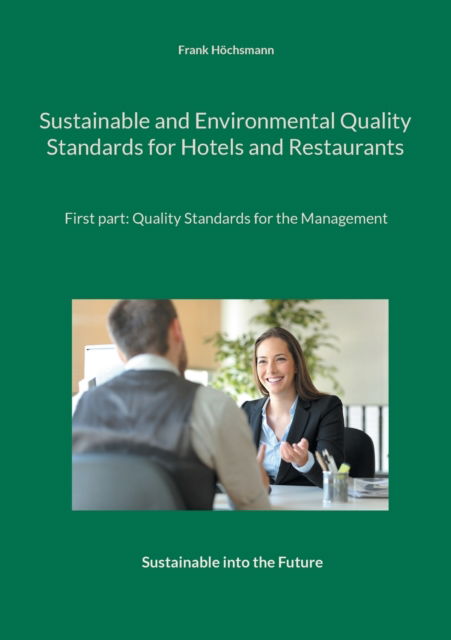 Cover for Frank Hoechsmann · Sustainable and Environmental Quality Standards for Hotels and Restaurants (Paperback Book) (2021)