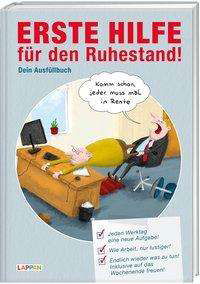 Erste Hilfe für den Ruhestand - Je - Lars - Books -  - 9783830363361 - 