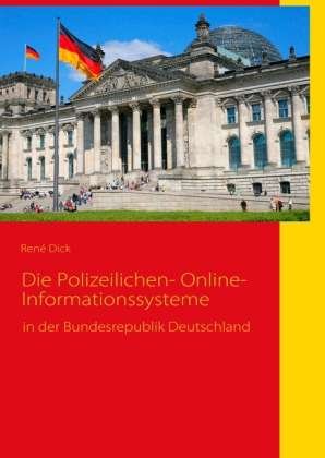 Cover for Dick · Die Polizeilichen- Online- Informa (Book)
