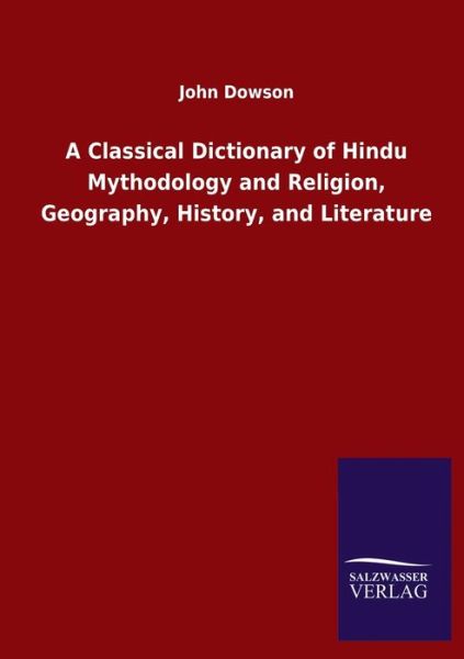 Cover for Dowson · A Classical Dictionary of Hindu (Book) (2020)