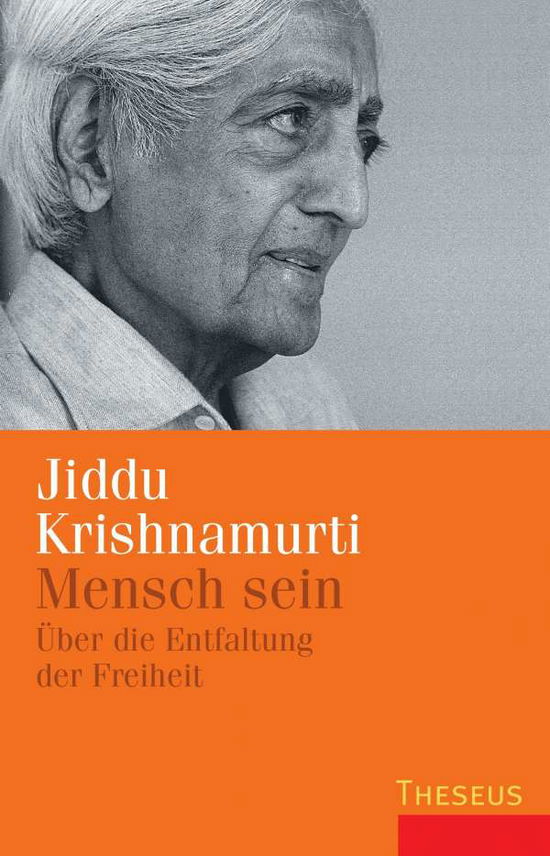 Mensch sein - J. Krishnamurti - Livros -  - 9783899012361 - 