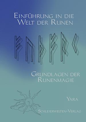 Cover for Yara · Einführung in die Welt der Runen (Paperback Book) (2008)