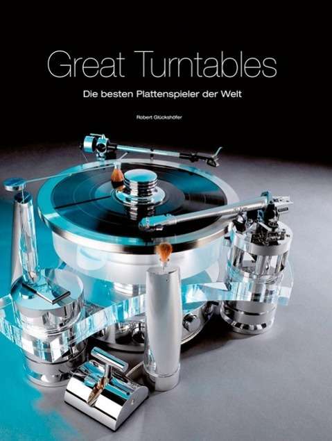 Cover for Glückshöfer · Great Turntables: Die beste (Book)