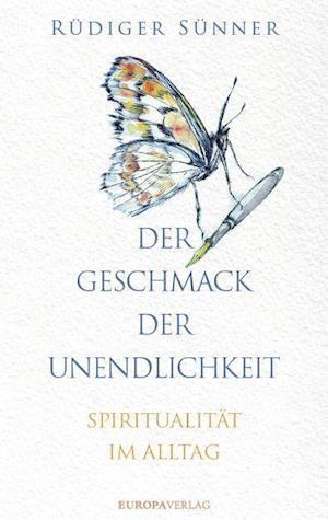 Cover for Rüdiger Sünner · Der Geschmack der Unendlichkeit (Hardcover Book) (2022)