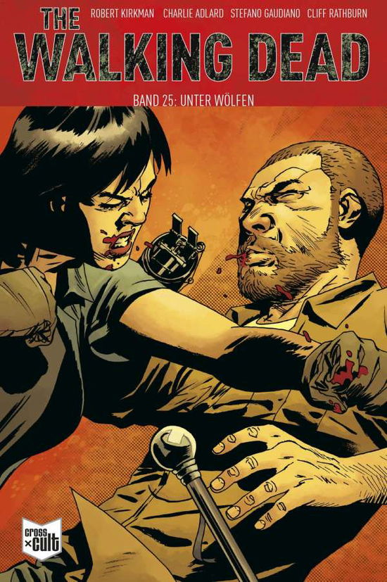 The Walking Dead Softcover 25 - Robert Kirkman - Bøker - Cross Cult - 9783966585361 - 8. november 2021