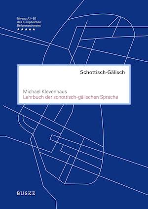 Cover for Michael Klevenhaus · Lehrbuch der schottisch-gälischen Sprache (Paperback Book) (2020)