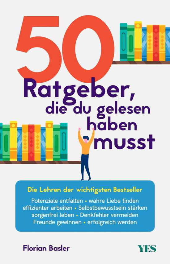 Cover for Basler · 50 Ratgeber, die du gelesen habe (Book)