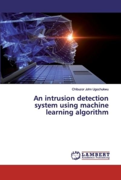Cover for Ugochukwu · An intrusion detection system (Buch) (2019)