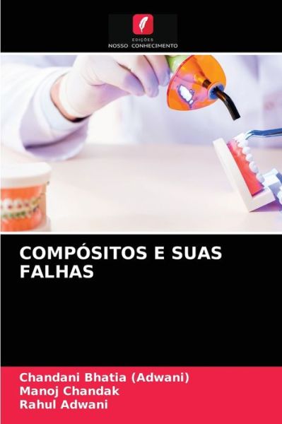 Cover for Chandani Bhatia (Adwani) · Compositos E Suas Falhas (Paperback Book) (2021)