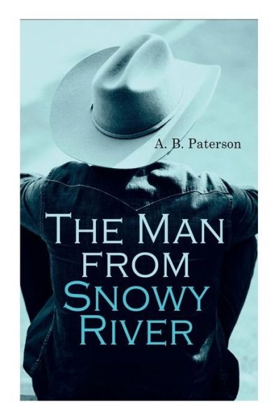 Cover for A B Paterson · The Man from Snowy River (Paperback Book) (2021)