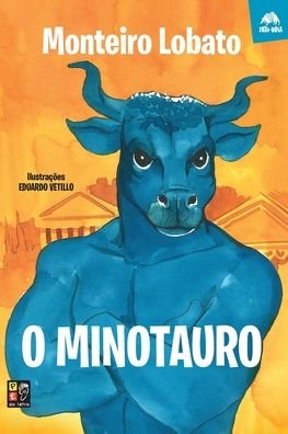 Cover for Monteiro Lobato · O minotauro (Paperback Book) (2021)