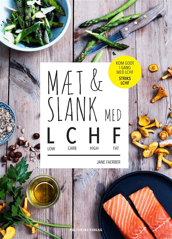 Cover for Jane Faerber · Mæt og slank med LCHF (Poketbok) [1:a utgåva] (2014)