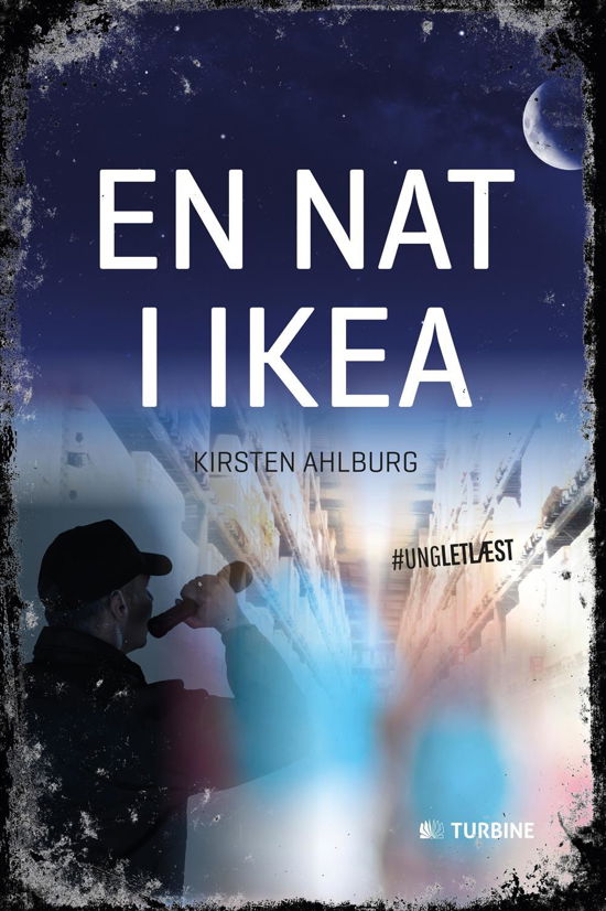 Cover for Kirsten Ahlburg · #ungletlæst: En nat i Ikea (Hardcover Book) [1. Painos] (2017)