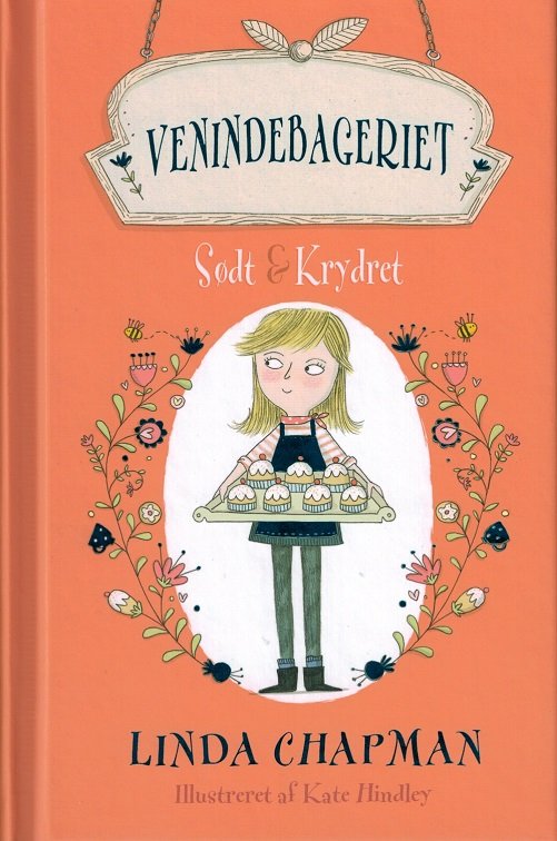 Venindebageriet: Sødt & Krydret - Linda Chapman - Bøger - Forlaget Flachs - 9788762722361 - 13. februar 2015