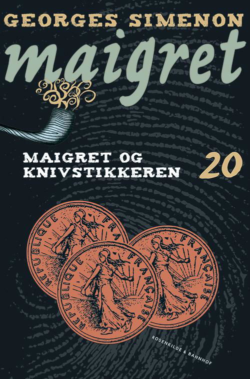 Cover for Georges Simenon · Maigret: Maigret 20 Maigret og knivstikkeren (Sewn Spine Book) [1. Painos] (2015)