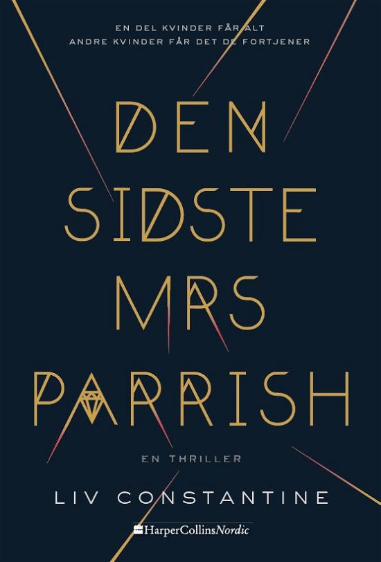 Den sidste mrs. Parrish - Liv Constantine - Bøger - HarperCollins Nordic - 9788771913361 - 1. marts 2018