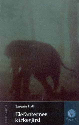 Cover for Tarquin Hall · Elefanternes kirkegård (Sewn Spine Book) [1st edition] (2001)