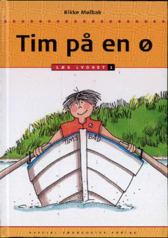 Cover for Rikke Mølbak · Læs lydret: Tim på en ø, Læs lydret 1 (Innbunden bok) [1. utgave] (2010)