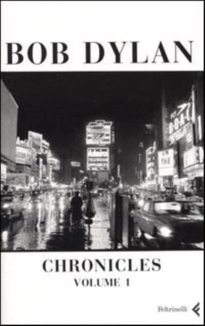 Cover for Bob Dylan · Chronicles Vol. 1 (Bog) (2005)