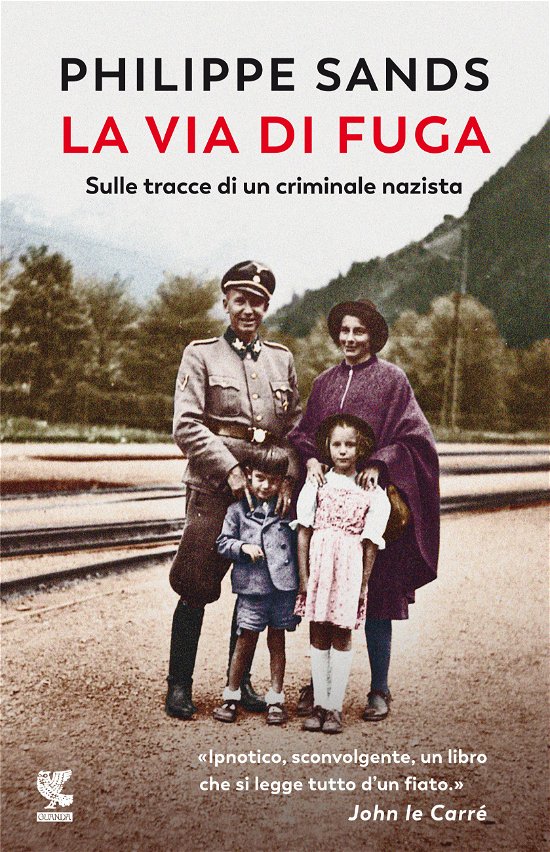 Cover for Philippe Sands · La Via Di Fuga. Sulle Tracce Di Un Criminale Nazista (Book)