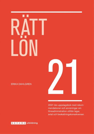 Cover for Erika Dahlgren · Rätt Lön 2021 (Book) (2021)