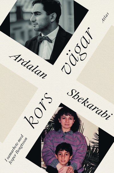 Cover for Ardalan Shekarabi · Korsvägar (Innbunden bok) (2022)