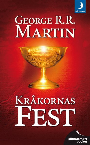 Cover for George R. R. Martin · Sagan om is och eld: Game of thrones - Kråkornas fest (Taschenbuch) (2012)