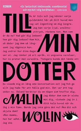 Cover for Malin Wollin · Till min dotter (Paperback Book) (2017)