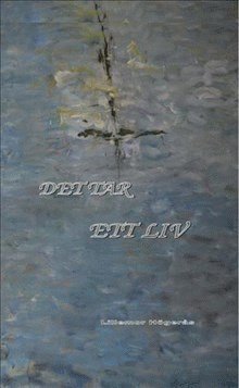 Cover for Lillemor Högerås · Det tar ett liv (Bound Book) (2016)